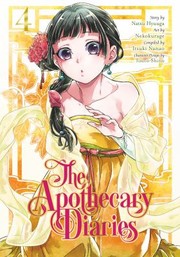 Cover of: Apothecary Diaries 04 by Natsu Hyuuga, Nekokurage, Itsuki Nanao