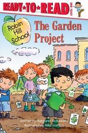 Cover of: Garden Project by Margaret McNamara, Margaret McNamara, Mike Gordon