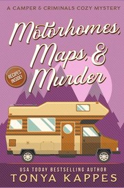 Cover of: Motorhomes, Maps, and Murder