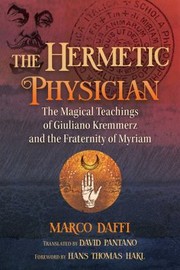 Cover of: Hermetic Physician by Marco Daffi, David Pantano, Hans Thomas Hakl