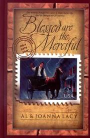 Cover of: Blessed are the merciful by Al Lacy