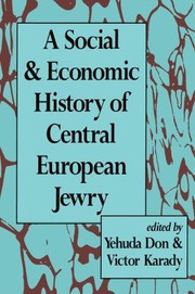 Cover of: Social and Economic History of Central European Jewry