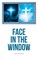 Cover of: Face in the Window