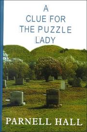 A clue for the puzzle lady by Parnell Hall