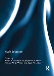 Cover of: Audit Education by Karen A. Van Peursem, Elizabeth A. Monk, Richard M. S. Wilson, Ralph W. Adler