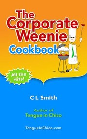 Cover of: Corporate Weenie Cookbook