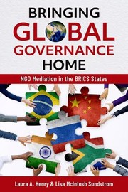 Cover of: Bringing Global Governance Home: NGO Mediation in the BRICS States