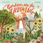 Cover of: Gardens Are for Growing