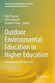 Cover of: Outdoor Environmental Education in Higher Education: International Perspectives