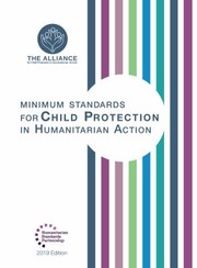 Cover of: Minimum Standards for Child Protection in Humanitarian Action