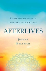 Afterlives by Joanne Helfrich