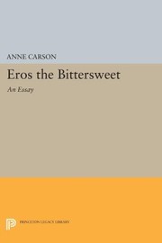 Cover of: Eros the Bittersweet: An Essay