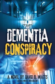 Cover of: The Dementia Conspiracy