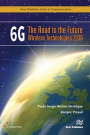 Cover of: 6G: the Road to the Future Wireless Technologies 2030