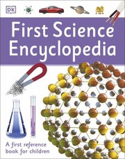 Cover of: First Science Encyclopedia