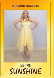 Cover of: Be the Sunshine