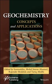 Cover of: Geochemistry: Concepts and Applications