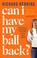 Cover of: Can I Have My Ball Back?