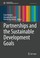 Cover of: Partnerships and the Sustainable Development Goals