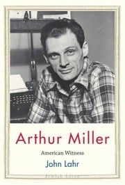 Cover of: Arthur Miller: American Witness