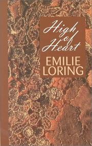 Cover of: High of Heart by Emilie Baker Loring