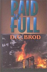 Cover of: Paid in full by D. C. Brod