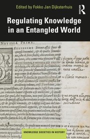 Cover of: Regulating Knowledge in an Entangled World by Fokko Jan Dijksterhuis, Fokko Jan Dijksterhuis