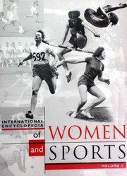 Cover of: International Encyclopedia of Women and Sports: Volume 1