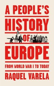 Cover of: People's History of Europe: From World War I to Today