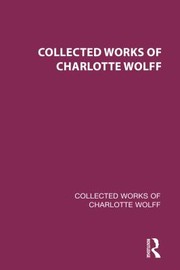 Cover of: Collected Works of Charlotte Wolff