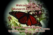 Cover of: Welcome Back Monarch Butterflies to the Central Valley