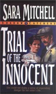 Cover of: Trial of the innocent by Sara Mitchell