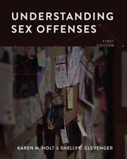 Cover of: Understanding Sex Offenses