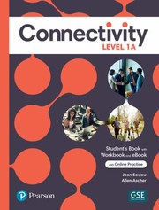 Cover of: Connectivity Level 1A Student's Book/Workbook and Interactive Student's EBook with Online Practice, Digital Resources and App