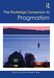 Cover of: Routledge Companion to Pragmatism by Scott F. Aikin, Robert B. Talisse