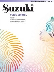 Cover of: Suzuki Voice School, Volume 1: International Edition