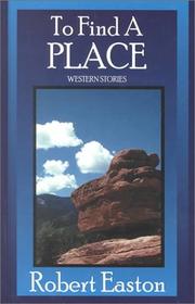 Cover of: To find a place: Western stories