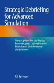 Cover of: Strategic Debriefing for Advanced Simulation