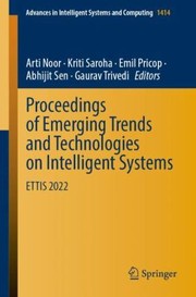 Proceedings of Emerging Trends and Technologies on Intelligent Systems cover