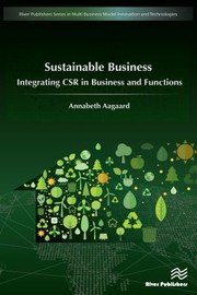 Cover of: Sustainable Business by Annabeth Aagaard, Annabeth Aagaard