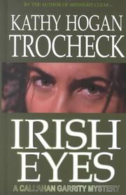 Irish eyes by Kathy Hogan Trocheck