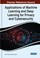 Cover of: Applications of Machine Learning and Deep Learning for Privacy and Cybersecurity