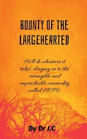 Cover of: Bounty of the Largehearted