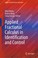 Cover of: Applied Fractional Calculus in Identification and Control