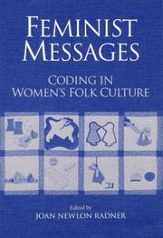 Cover of: Feminist messages by edited by Joan Newlon Radner.