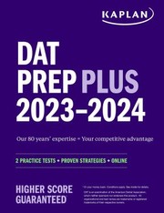 Cover of: DAT Prep Plus 2023-2024: 2 Practice Tests + Proven Strategies + Online