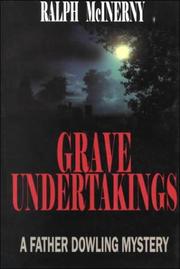 Cover of: Grave undertakings by Ralph M. McInerny, Ralph M. McInerny