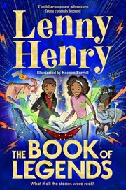 Cover of: Book of Legends by Lenny Henry, Keenon Ferrell