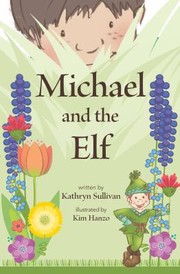 Cover of: Michael and the Elf