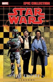 Cover of: Star Wars Legends Epic Collection by Tom Taylor, Scott Allie, Mike Kennedy, Ron Marz, Chris Scalf